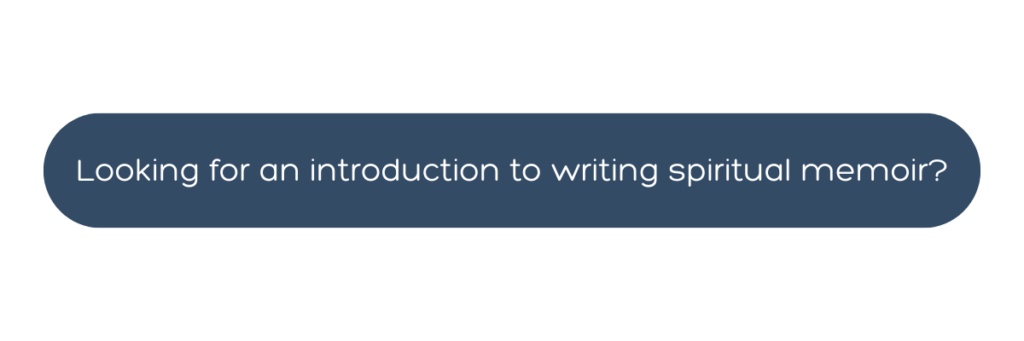 button to take an introductory class on spiritual memoir writing