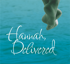 Hannah Delivered